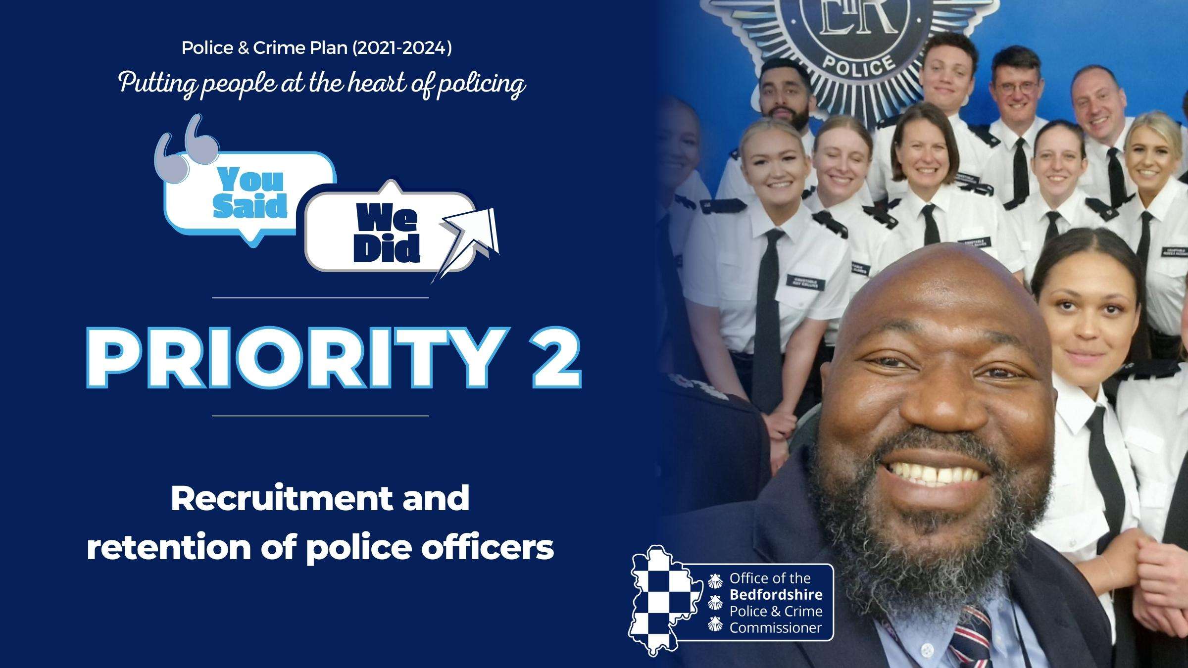 Priority 2, Recruitment and retention of police officers.